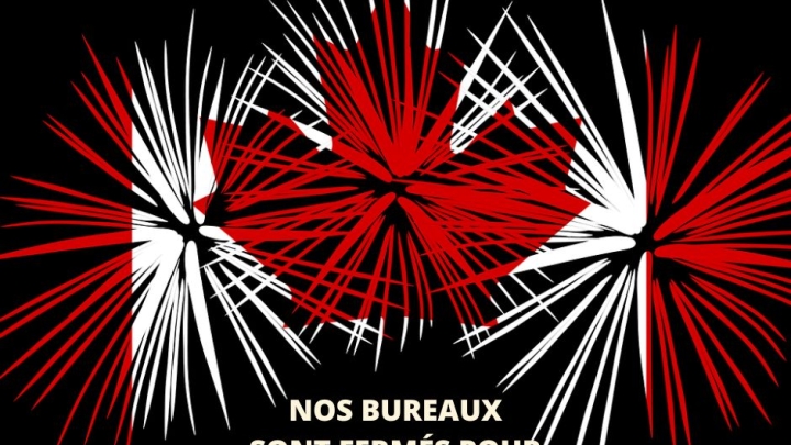 Nos bureaux seront fermés le 1er juillet